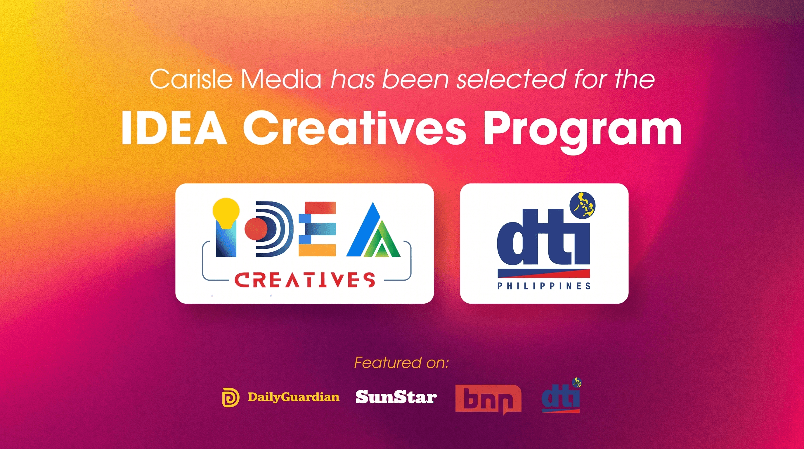 Carisle Media selected for the DTI IDEA Creatives Program
